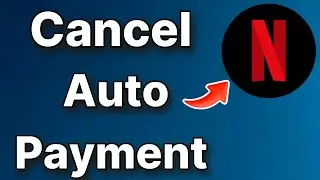 How to cancel Netflix auto payment in iPhone