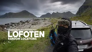 Landscape Photography in Lofoten: Random Locations