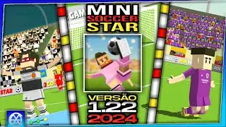 NOVO !! MINI SOCCER STAR V1.22 Mod APK Download 2024 (BAIXE AGORA!!)