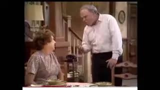 All In The Family- Archie orders Edith to change!