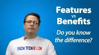 Features VS Benefits. Do You Know the Difference?