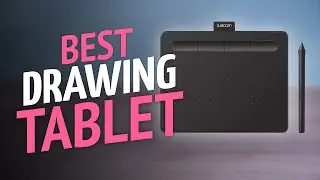 Best Drawing Tablet 2023 - For [Advanced Digital Artists & Beginners]