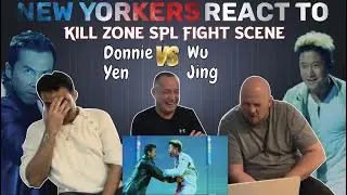 Kill Zone S.P.L. Epic Fight Scene Reaction by New York Americans | Donnie Yen vs Wu Jing