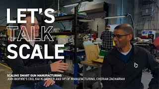 Scaling Manufacturing at Biofire