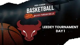 HS Basketball - Balko - Forgan Leedey Tournament Day 1