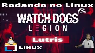 Watch Dogs Legion (Linux)