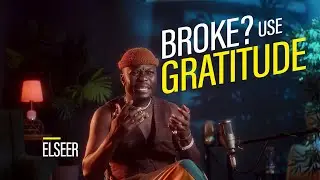 THE POWER OF GRATITUDE - ELSEER