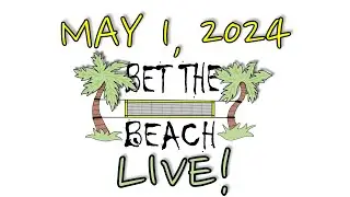 Bet The Beach Live: May 1, 2024