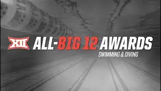 2020 Big 12 Swimming and Diving Awards