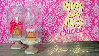 Juicy Couture Viva La Juicy Sucre Perfume Review 🌟 Among the Stars Perfume Reviews 🌟