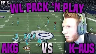 Best Madden 20 Gameplay of the Year vs AKG! [Weekend League Pack & Play Ep 3]