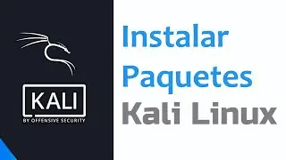 Instalar paquetes en Kali Linux 