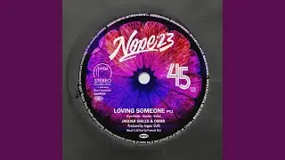 Loving Someone (Pt. 2)