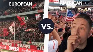 American vs. European Football (Soccer) Atmosphere | German Reaction
