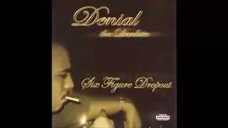 Denial tha Danksta I'm a Dreamer