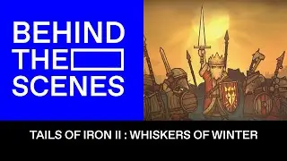 ScreenUK - Tails Of Iron II: Whiskers Of Winter - Behind The Scenes