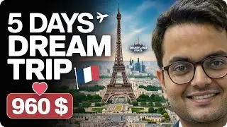 Paris Complete Guide with 5 days Itinerary | Paris Places to Visit | Expenses Break up | Europe 2025