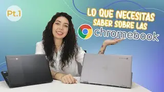 &iquest;Qu&eacute; es una Chromebook? | 6 datos importantes 2021
