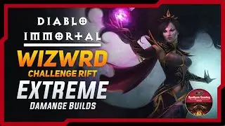 Wizard - Challenge Rift Builds - Built For Very High Difficulty Monsters - Diablo Immortal