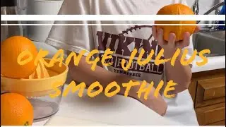 Orange Julius smoothie a southern favorite! Cooking with my son.