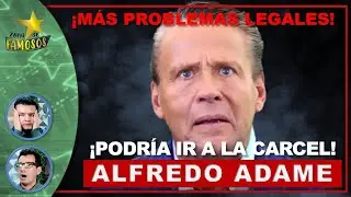 ¡ALFREDO ADAME EN MÁS PROBLEMAS LEGALES! EMPRESAS PROCEDERÍAN LEGALMENTE EN SU CONTRA POR…