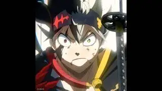 「WHEN A DAVIL GIVES THEIR POWER  💀」|  ASTA EDIT  | ANIME EDIT  &rarr;4K&larr; #anime #asta #blackclover