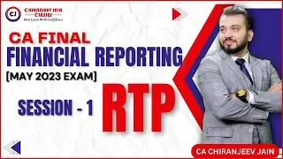 CA FINAL FR ! RTP May 2023 Discussion - Session 1