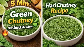 5 Minute Green Chutney Recipe 🌿 | Hari Chutney for Every Snack 😍