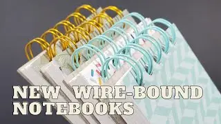 New Wire-Bound Notebooks // A closer look at the new notebooks I've made using my Cinch Machine