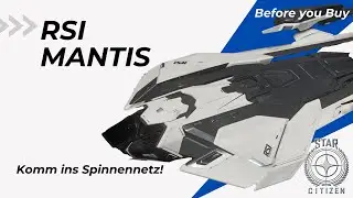 STAR CITIZEN | Before you Buy | RSI MANTIS | 3.22