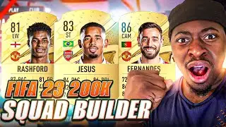 MY FIFA 23 200K SQUAD BUILDER