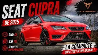 PRÉSENTATION SEAT CUPRA DE 2015 🙌🏼
