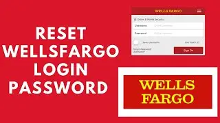 Reset WellsFargo Login Password | Recover Wells Fargo password | WellsFargo Login