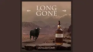 Long Gone