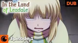 In the Land of Leadale Episode 1 English Dub | An Inn, a Tower, a Bear, and a Banquet