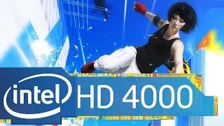 Mirror's Edge - Intel HD 4000