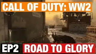MOVEMENT IS REAL - CALL OF DUTY WW2 (COD) - ROAD TO GLORY - EPISODE 2