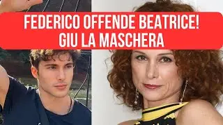 GRANDE FRATELLO FEDERICO OFFENDE BEATRICE PRIMA AMICO ORA SI SCHIERA CONTRO