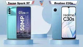 Tecno Spark 9T Vs Realme C30s | Realme C30s Vs Tecno Spark 9T