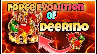 Force Evolution of Firery Deer ( Deerino) - Bulu Monster