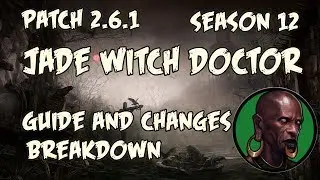Diablo 3 2.6.1 Jade Witch Doctor Guide and PTR changes!