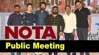 Nota Movie Team Public Meeting Highlights | Vijay Deverakonda | Mehreen Pirzada