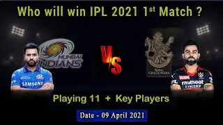 IPL2021: MI vs RCB 1st Match Prediction | MI vs BLR Dream11 Team | Ipl 1st Match Prediction