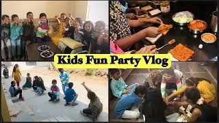 Kids Fun Party Vlog | Atifa&rsquo;s Recipes