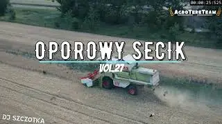🚜⛔OPOROWY🚜⛔ SECIK🚜⛔ VOL.27 BEZ PRZEKLEŃSTW🚜⛔ SKŁADANKA DLA ROLNIKÓW🚜⛔ MAJÓWKA 2025🚜⛔ @offlinekanal9338 🚜⛔