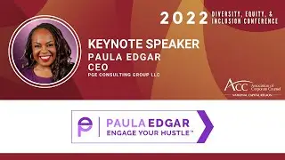 ACC NCR 2022 DEI Conference Paula Edgar Keynote