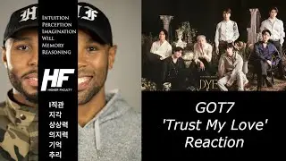 Got7 - Trust My Love Higher Faculty ( kpop )