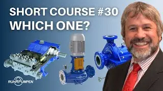 Session No. 30: Selecting the Right Pump for the Application