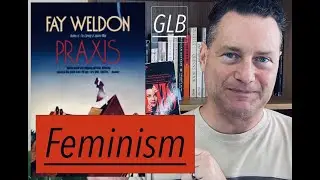 Praxis, Fay Weldon - Book Review