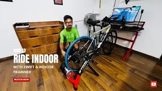 How to ride indoor with Zwift & trainer | Beginners guide | @cyclologyindia6840